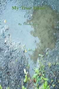 My True Heart