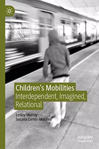 Children's Mobilities