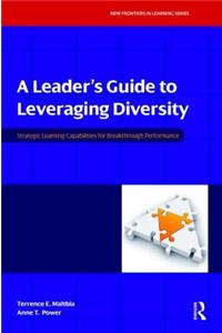 A Leader's Guide to Leveraging Diversity