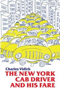 New York Cab Driver and His Fare