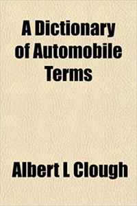 A Dictionary of Automobile Terms
