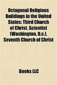 Octagonal Religious Buildings in the United States