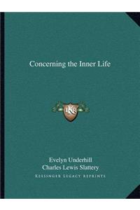 Concerning the Inner Life