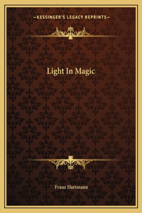 Light In Magic
