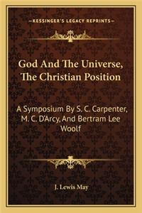 God and the Universe, the Christian Position