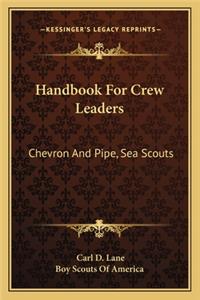 Handbook for Crew Leaders