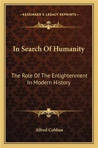 In Search Of Humanity