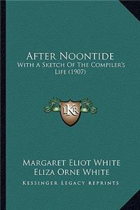 After Noontide