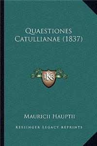 Quaestiones Catullianae (1837)