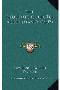 The Student's Guide To Accountancy (1907)