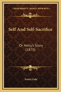 Self And Self-Sacrifice