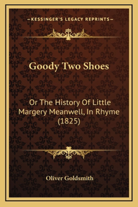 Goody Two Shoes