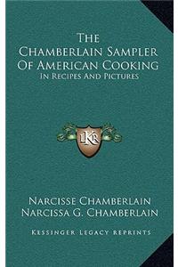 Chamberlain Sampler Of American Cooking