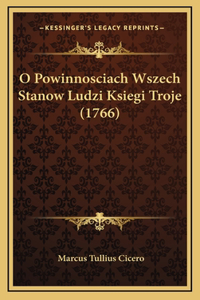 O Powinnosciach Wszech Stanow Ludzi Ksiegi Troje (1766)