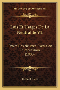 Lois Et Usages De La Neutralite V2