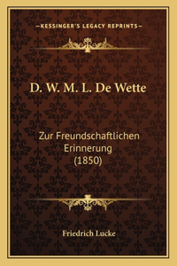 D. W. M. L. De Wette