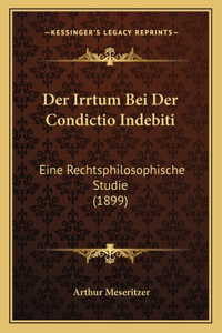 Irrtum Bei Der Condictio Indebiti