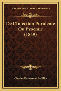 de L'Infection Purulente Ou Pyoemie (1849)