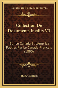 Collection De Documents Inedits V3