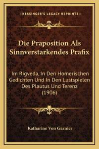 Die Praposition Als Sinnverstarkendes Prafix