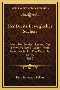 Der Besitz Beweglicher Sachen