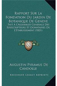 Rapport Sur La Fondation Du Jardin De Botanique De Geneve