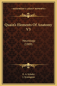 Quain's Elements Of Anatomy V3