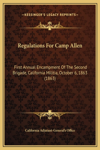 Regulations For Camp Allen