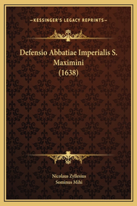 Defensio Abbatiae Imperialis S. Maximini (1638)