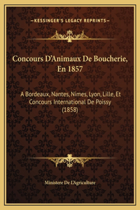 Concours D'Animaux De Boucherie, En 1857