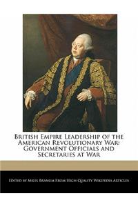 British Empire Leadership of the American Revolutionary War
