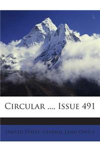 Circular ..., Issue 491