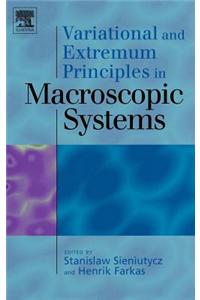 Variational and Extremum Principles in Macroscopic Systems
