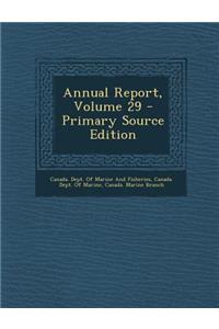 Annual Report, Volume 29