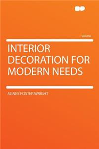 Interior Decoration for Modern Needs
