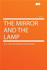 The Mirror and the Lamp