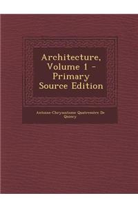 Architecture, Volume 1