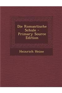 Die Romantische Schule