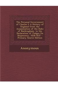 The Personal Government of Charles I