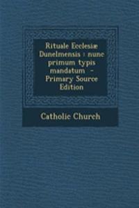 Rituale Ecclesiae Dunelmensis