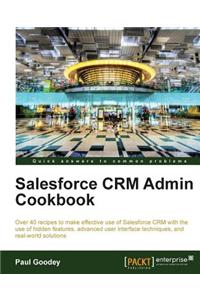 Salesforce Crm Admin Cookbook