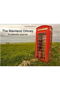 Mainland Orkney - Scotland's Islands 2017