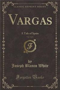 Vargas, Vol. 3 of 3