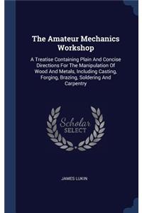 Amateur Mechanics Workshop