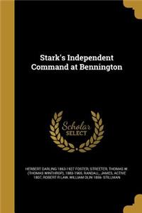 Stark's Independent Command at Bennington