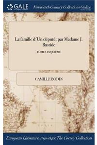 La Famille D'Un Depute