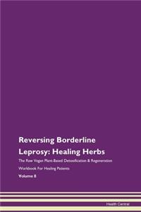 Reversing Borderline Leprosy