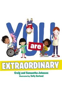 You Are Extraordinary