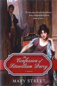 The Confession of Fitzwilliam Darcy