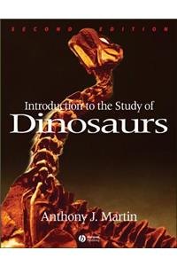 Introduction to the Study of Dinosaurs